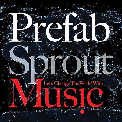 Prefab Sprout/Let's Change The World With Mu@Import-Eu